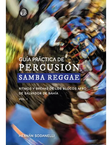 Livro: Guia prático de percussão do Samba Reggae