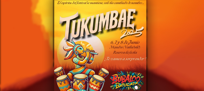 Tukumbae. Festival Bubaloo batucada en Mojados (Valladolid)